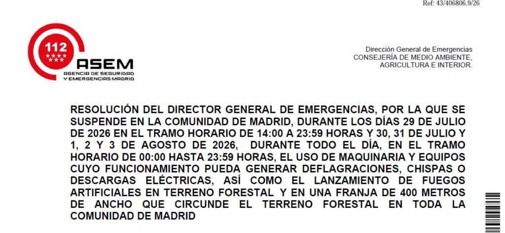 Resolución del D.G. de emergencias por la que se suspende el uso de maquinaria, uso de fuego y fuegos artificiales, del 29 de julio al 3 de agosto de 2026