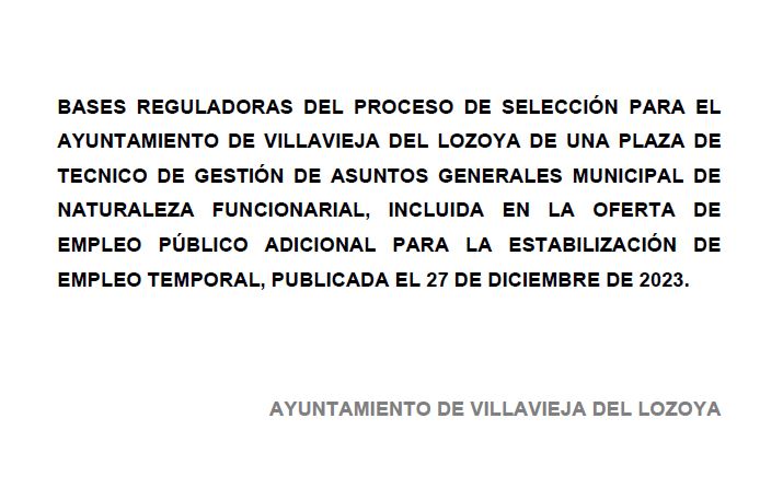 PROCESO DE SELECCIÓN DE UNA PLAZA DE TÉCNICO DE GESTIÓN DE ASUNTOS GENERALES MUNICIPAL DE NATURALEZA FUNCIONARIAL